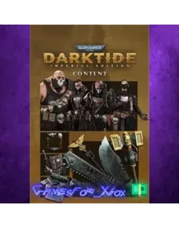 Warhammer 40,000 Darktide - Imperial Edition XBOX DLC