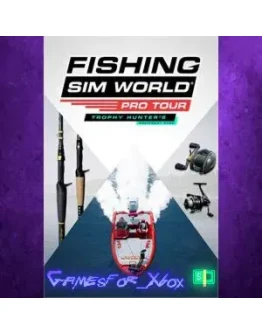 Fishing Sim World Pro Tour - Trophy Hunter's XBOX DLC Fishing Sim World Pro Tour - Trophy Hunter's XBOX DLC