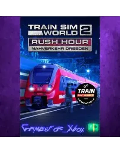 Train Sim World 2 Nahverkehr Dresden - Riesa XBOX DLC