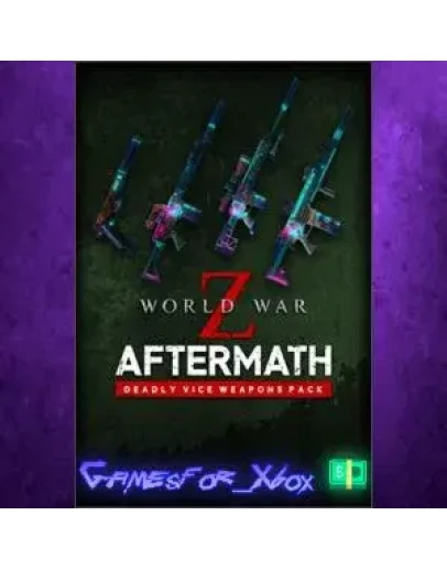 World War Z Aftermath - Deadly Vice Weapons XBOX DLC