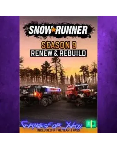 SnowRunner - Season 9 Renew &amp Rebuild XBOX DLC