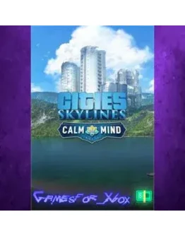 Cities Skylines - Calm the Mind Radio XBOX DLC