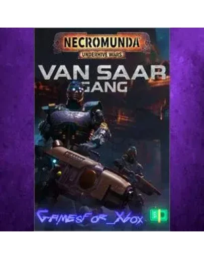 Necromunda Underhive Wars - Van Saar Gang XBOX DLC Necromunda Underhive Wars - Van Saar Gang XBOX DLC