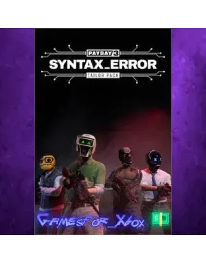 PAYDAY 3 Syntax Error Tailor Pack XBOX DLC PAYDAY 3 Syntax Error Tailor Pack XBOX DLC