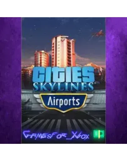 Cities Skylines - Airports XBOX DLC