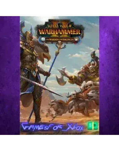 Total War WARHAMMER II - The Warden & The Pa WIND DLC Total War WARHAMMER II - The Warden & The Pa WIND DLC
