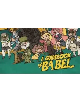 A Guidebook of Babel ключ Global RU/CIS РФ СНГ Россия A Guidebook of Babel ключ Global RU/CIS РФ СНГ Россия