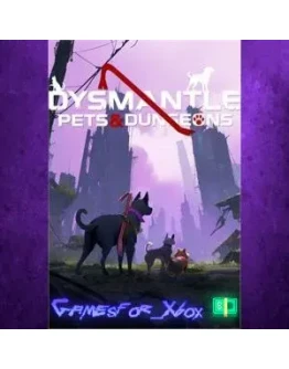 DYSMANTLE Pets &amp Dungeons XBOX DLC