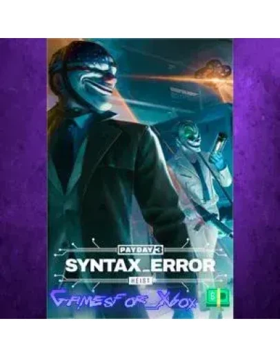 PAYDAY 3 Syntax Error Heist XBOX DLC PAYDAY 3 Syntax Error Heist XBOX DLC