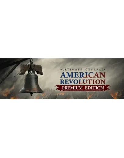 Ultimate General American Revolution Premium Ed steam Ultimate General American Revolution Premium Ed steam