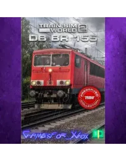Train Sim World 2 DB BR 155 XBOX DLC Train Sim World 2 DB BR 155 XBOX DLC