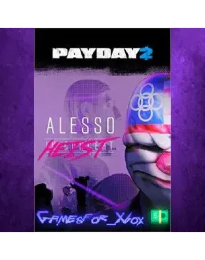 PAYDAY 2 CRIMEWAVE EDITION - The Alesso Heis XBOX DLC