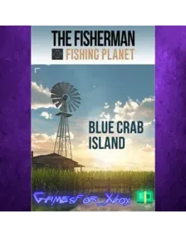 The Fisherman - Fishing Planet Blue Crab Isl XBOX DLC The Fisherman - Fishing Planet Blue Crab Isl XBOX DLC