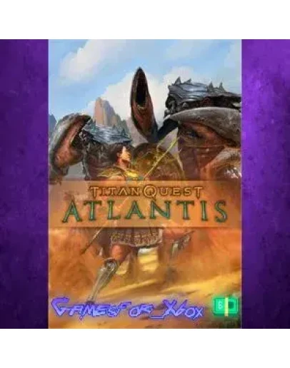 Titan Quest Atlantis XBOX DLC Titan Quest Atlantis XBOX DLC