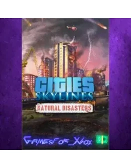 Cities Skylines - Natural Disasters XBOX DLC