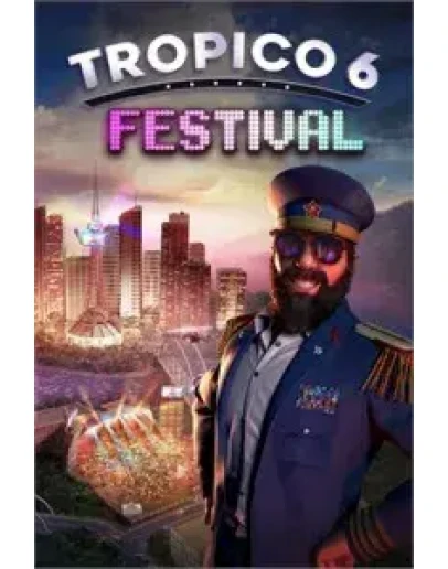 Tropico 6 - Festival XBOXDLC Tropico 6 - Festival XBOXDLC