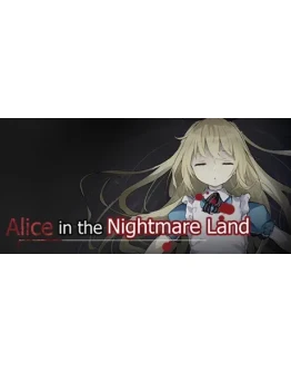 Alice in the Nightmare Land АВТОДОСТАВКА STEAM GIFT