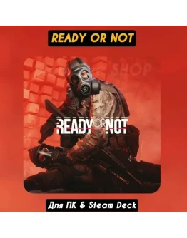 Ready or Not Ready or Not