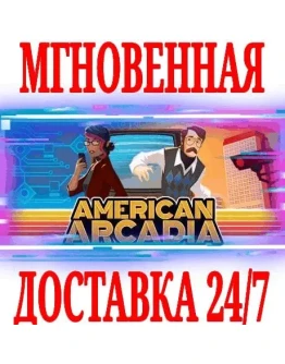 American Arcadia SteamРФ+СНГKey + Бонус