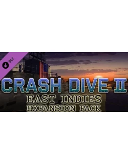 Crash Dive 2 - East Indies Expansion Pack DLC STEAM Crash Dive 2 - East Indies Expansion Pack DLC STEAM