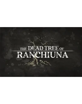 The Dead Tree of Ranchiuna (PS4/PS5/RU) П3 Активация