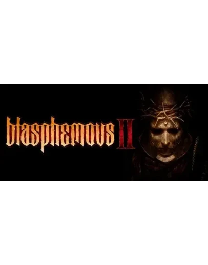 Blasphemous 2 STEAM КЛЮЧ РОССИЯ + МИР