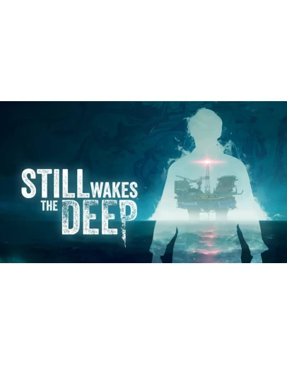 Still Wakes the Deep PS5 TR