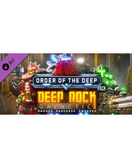 Deep Rock Galactic - Order of the Deep Pack DLC