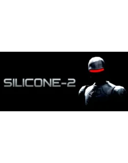 Silicone-2 STEAM KEY/REGION FREE