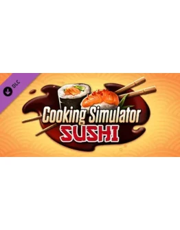 Cooking Simulator - Sushi DLC - STEAM GIFT РОССИЯ Cooking Simulator - Sushi DLC - STEAM GIFT РОССИЯ