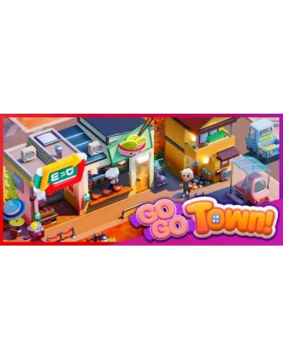 Go-Go Town! АВТОДОСТАВКА STEAM GIFT РОССИЯ