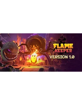 Flame Keeper - STEAM GIFT РОССИЯ