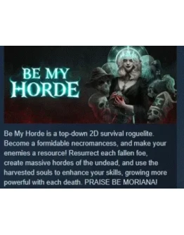 Be My Horde АВТОДОСТАВКА STEAM GIFT РОССИЯ