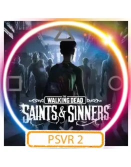 (PSVR2) The Walking Dead: Saints &amp Sin PS5/RU Аренда
