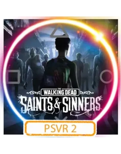 (PSVR2) The Walking Dead: Saints &amp Sin PS5/RU Аренда