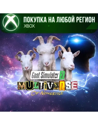 Goat Simulator 3 - Multiverse of Nonsense XBOX