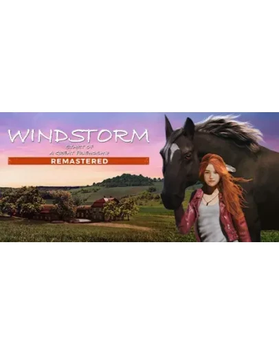 Windstorm: Start of a Great Friendship - Remastered