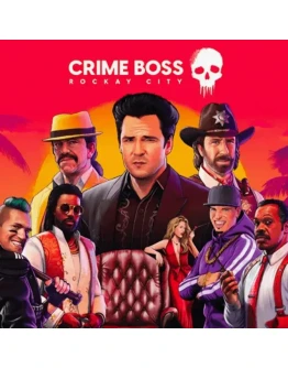 Crime Boss: Rockay City + DLS / STEAM АККАУНТ Crime Boss: Rockay City + DLS / STEAM АККАУНТ