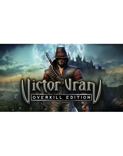 Victor Vran Overkill Edit (PS4/PS5/RU) П3 - Активаци Victor Vran Overkill Edit (PS4/PS5/RU) П3 - Активаци