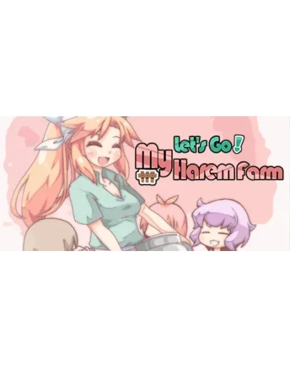 Let's Go! My Harem Farm АВТОДОСТАВКА STEAM РОССИЯ