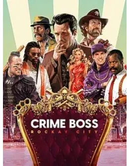 Crime Boss: Rockay City (Аренда аккаунта Steam 7 дней) Crime Boss: Rockay City (Аренда аккаунта Steam 7 дней)