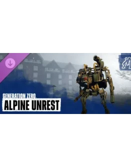 Generation Zero - Alpine Unrest DLC * STEAM RU