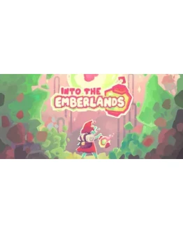 Into the Emberlands - STEAM GIFT РОССИЯ