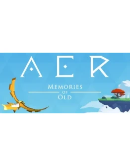 AER Memories of Old STEAM KEY Россия МИР AER Memories of Old STEAM KEY Россия МИР