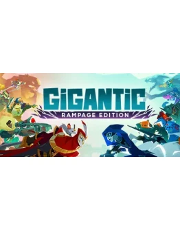Gigantic Rampage Edition STEAM KEY REGION GLOBAL* Gigantic Rampage Edition STEAM KEY REGION GLOBAL*