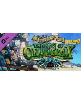Borderlands 2: Headhunter 5: Son of Crawmerax Steam RU