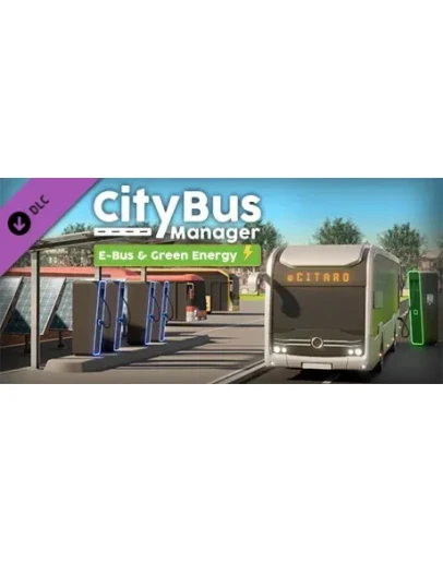 City Bus Manager - E-Bus & Green Energy (Steam Gift RU) City Bus Manager - E-Bus & Green Energy (Steam Gift RU)