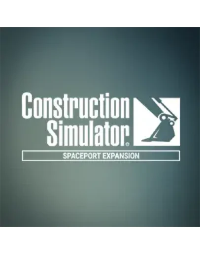 DLC Construction Simulator - Spaceport Expansion Бы
