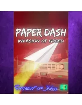 Paper Dash - Invasion of Greed XBOX Paper Dash - Invasion of Greed XBOX