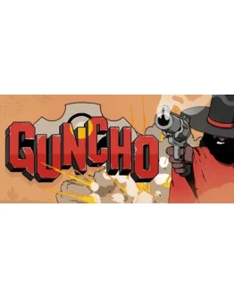 GUNCHO АВТОДОСТАВКА STEAM GIFT РОССИЯ GUNCHO АВТОДОСТАВКА STEAM GIFT РОССИЯ